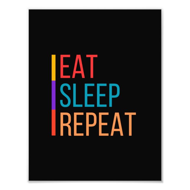 Foto Comer Dormir Repetir (Frente)