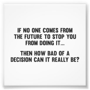 Foto Como mau de uma decisão pode realmente ser?