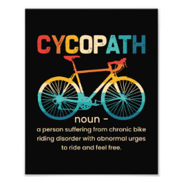 Foto Cycopath Funny Cycling para Ciclistas e Bikers