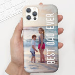 Foto do melhor Pai do mundo<br><div class="desc">Esta design de capa de telefone apresenta uma foto de quadro de cheio e uma saudação moderna de fontes escrevendo à mão que diz "MELHOR PAI NUNCA". Personalizar esta capa de telefone com a sua própria fotografia... O texto também é personalizável para que você possa mudá-lo para qualquer coisa que...</div>