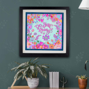 Foto "Do Your Thing" Inspirivity Photo Impressão