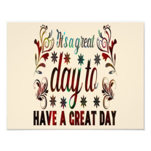 Foto É um bom dia ter um bom dia, inspiração