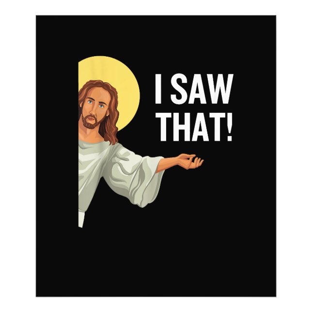 Foto Engraçado Jesus Meme Eu Vi Que Christian Cote Deus (Frente)