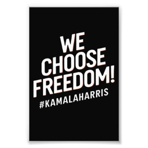 Foto Escolhemos Freedom Kamala Harris 2024