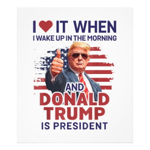 Foto Eu Adoro Quando Eu Acordar E Trump É O Presidente 