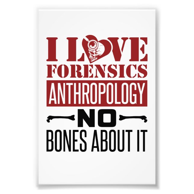 Foto Eu Amo Antropologia Forense Antropólogo  (Frente)