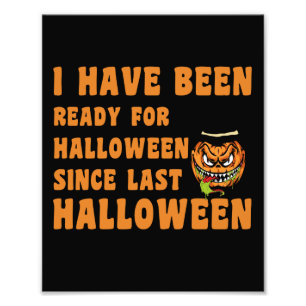 Foto Eu Estou Preparado Para O Halloween Desde O Último