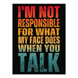 FOTO EU NÃO SOU RESPONSÁVEL PELO QUE MEU ROSTO FAZ QUAN