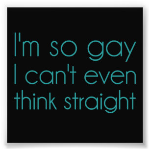 Foto Eu sou assim que gay que eu posso nem sequer