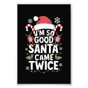 Foto Eu sou tão bom Papais noeis que vieram duas Papais