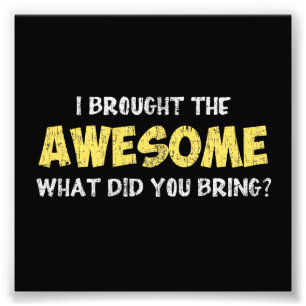 Foto Eu Trouxe O Incrível Que Você Trouxe