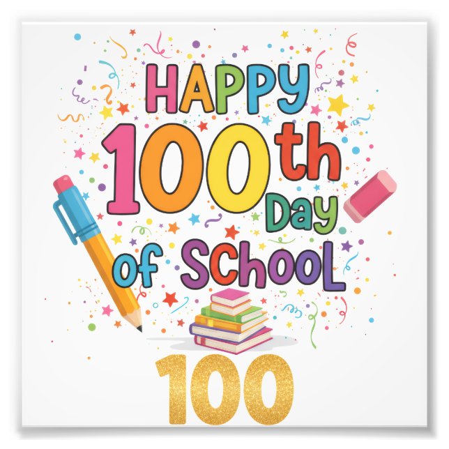 Foto Feliz 100º Dia de Escola (Frente)