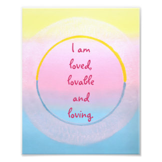 Foto I am loved lovable and loving affirmation posters