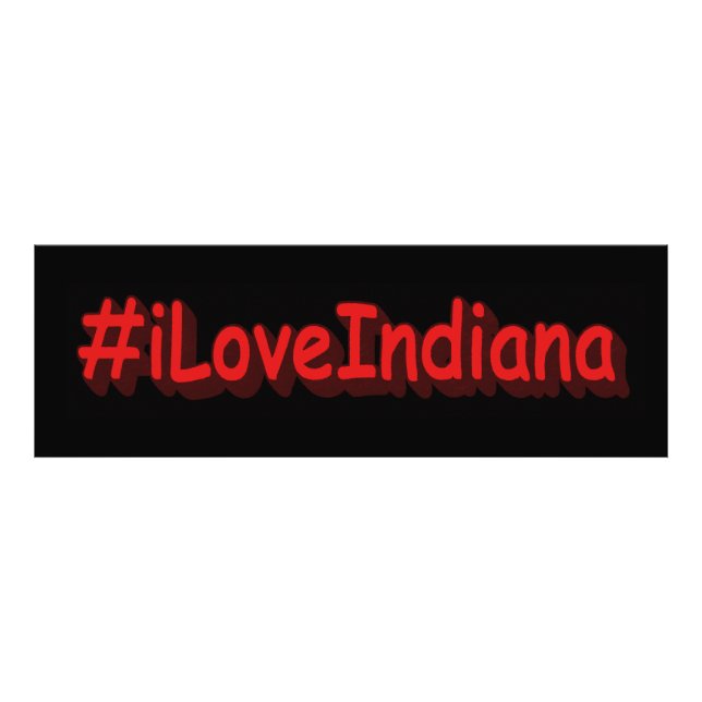 Foto "#iLoveIndiana " Design bonito. Comprar Agora (Frente)