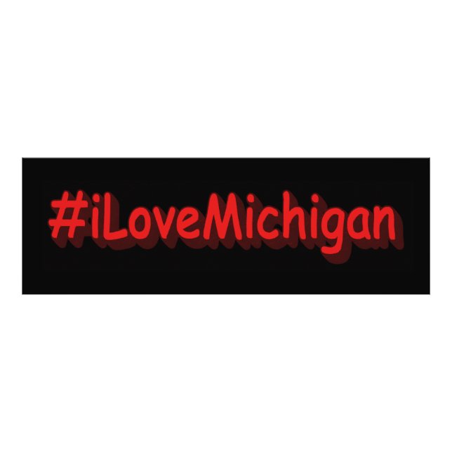 Foto "#iLoveMichigan " Design bonito. Comprar Agora (Frente)