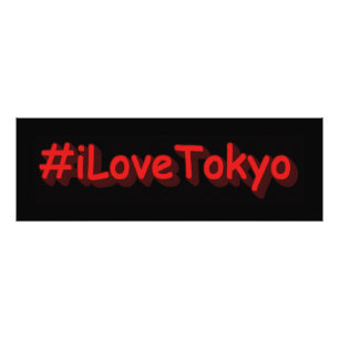 Foto "#iLoveTokyo" Design bonito. Comprar Agora