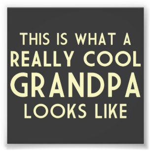 Foto Isto é o que um vovô muito Legal parece