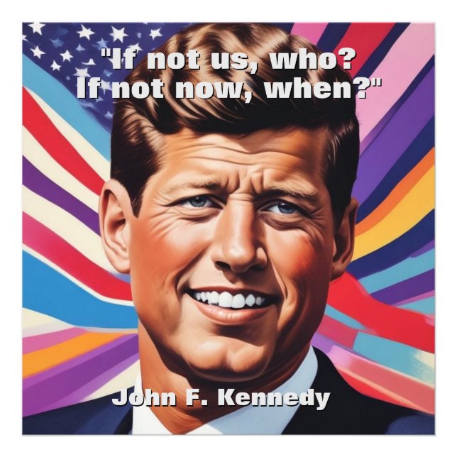 Foto John F. Kennedy Cita Inspiração Motivacional (Frente)