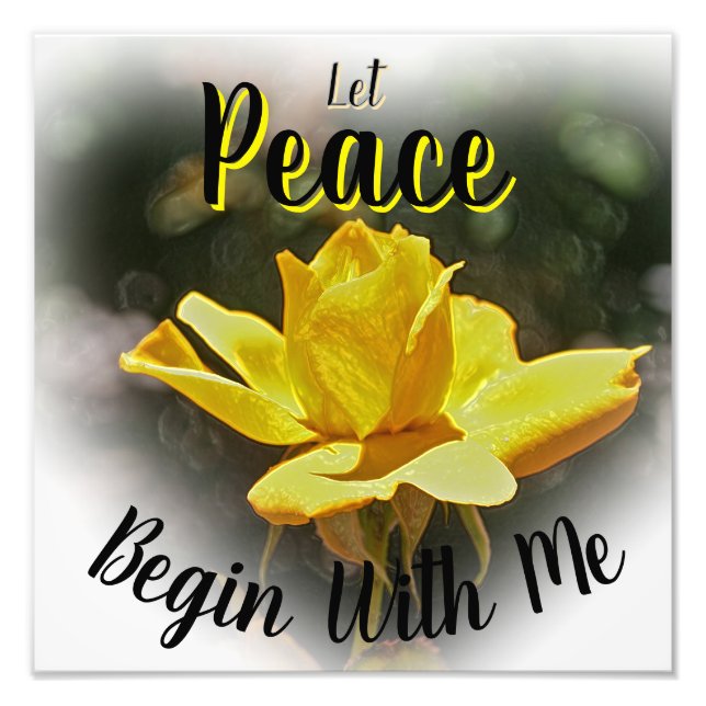 Foto Let Peace Begin With Me Photo Enlargement Square (Frente)