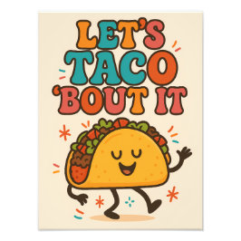 Foto Let’s Taco ’Bout It Funny Food Design