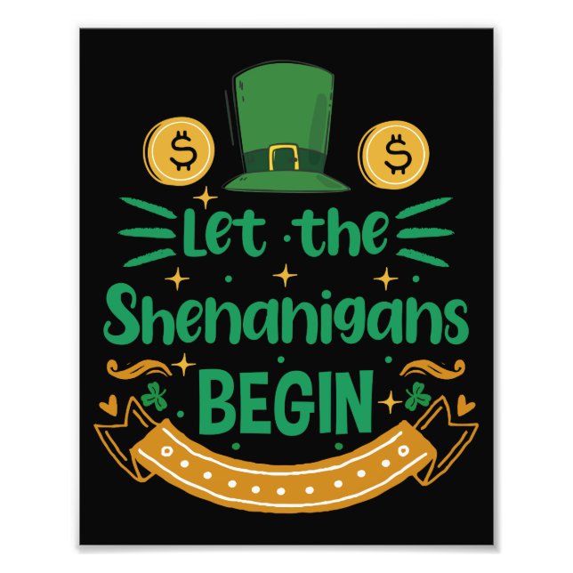 Foto Let The Shenanigans Begin St Patrick's Day (Frente)