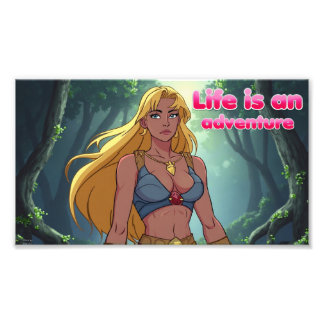 Foto Life is an adventure print