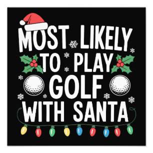 Foto Mais Propenso a Jogar Golfe com o Papai Noel Famíl
