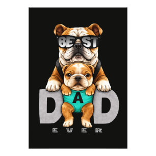 Foto Melhor Pai Bulldog de Todos os Tempos – Dia dos Pa