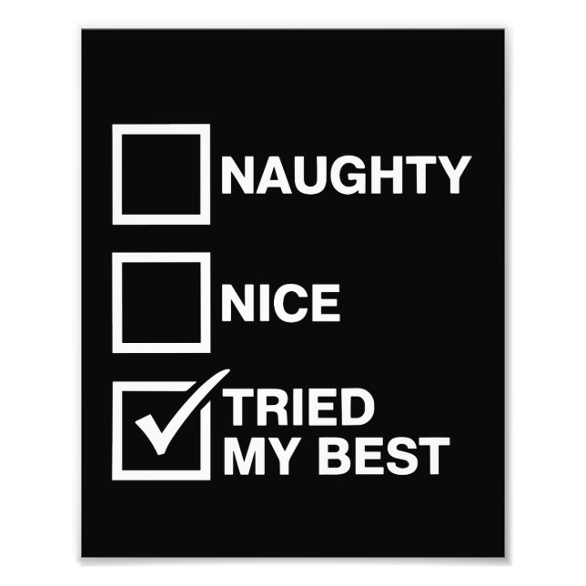 Foto Naughty Nice List Tried My Best Santa Funny Xmas (Frente)