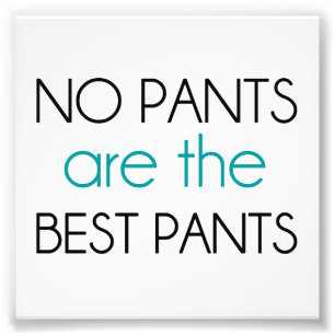 Foto Nenhuma calça é as melhores calças