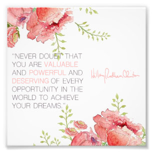 Foto Nunca duvide - o impressão de Hillary Clinton 6x6