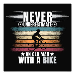 Foto Nunca Subestime um Homem Velho numa Bicicleta