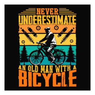 Foto Nunca Subestime um Homem Velho numa Bicicleta
