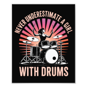 Foto Nunca Subestime uma Garota Baterista Bateria Femin