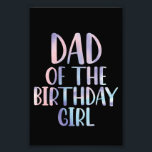 Foto Pai do aniversário da garota corajosa<br><div class="desc">Pai do aniversário da garota corajosa</div>