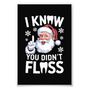 Foto Papai Noel Eu Sei Que Você Não Usou Fio Dental Den