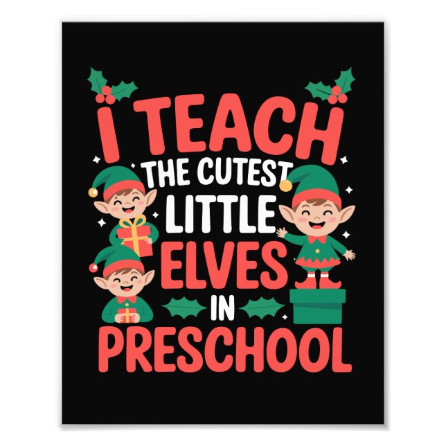 Foto Professor de Natal Eu Ensino Elfos Mais Fofos Pré- (Frente)