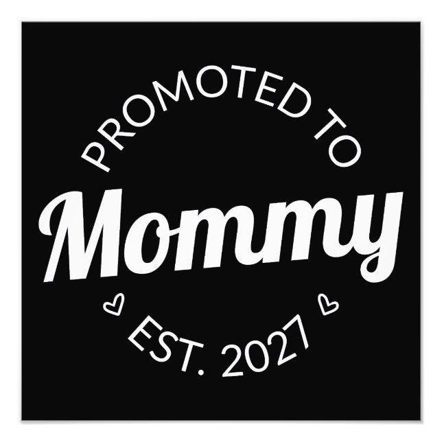 Foto Promovida a Mamãe Desde 2027 Anúncio de Nova Mamãe (Frente)