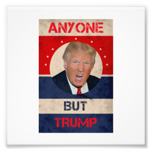 Foto Qualquer Um, Mas Trump