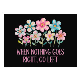 Foto Quando nada der certo, vá para a esquerda