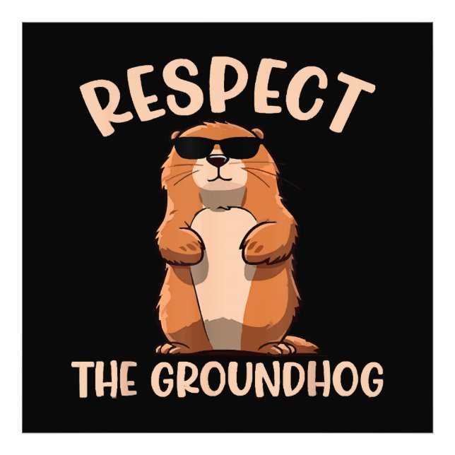 Foto Respeite O Groundhog - Dia do Groundhog (Frente)