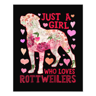 Foto Rottweiler Just A Girl Who Loves Dog