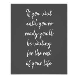 Foto Se você esperar até estar pronto para impressão de