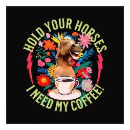 Foto Segure seus cavalos - Eu preciso do meu café! Engr