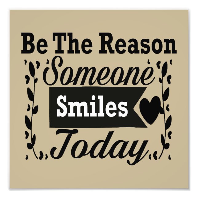 Foto Seja A Razão Que Alguém Sorri Hoje (Frente)