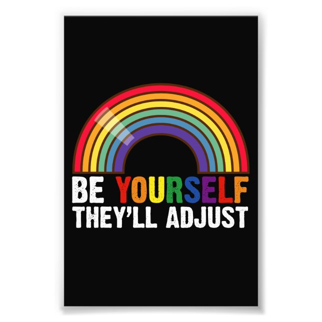 Foto Seja Você Mesmo Eles Se Adaptarão LGBTQ Arco-Íris  (Frente)