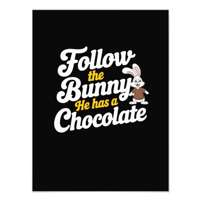 Foto Siga O Coelho Da Páscoa Que Ele Tem O Chocolate (Frente)