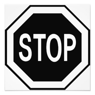 Foto Sinal de Símbolo Parado - Preto em Branco