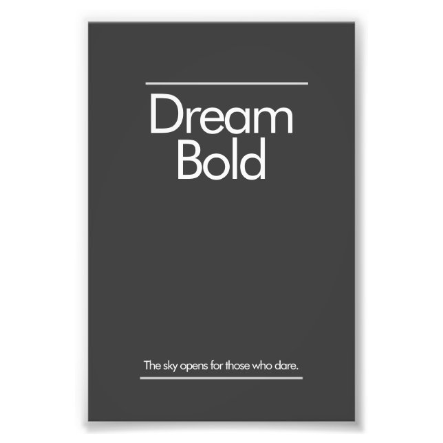 Foto "Sonhe com Audácia" Poster Minimalista para Escrit (Frente)