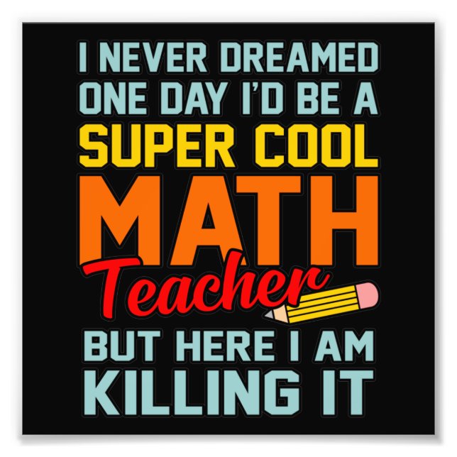 Foto Sou Professora De Matemática, Estudante De Matemát (Frente)